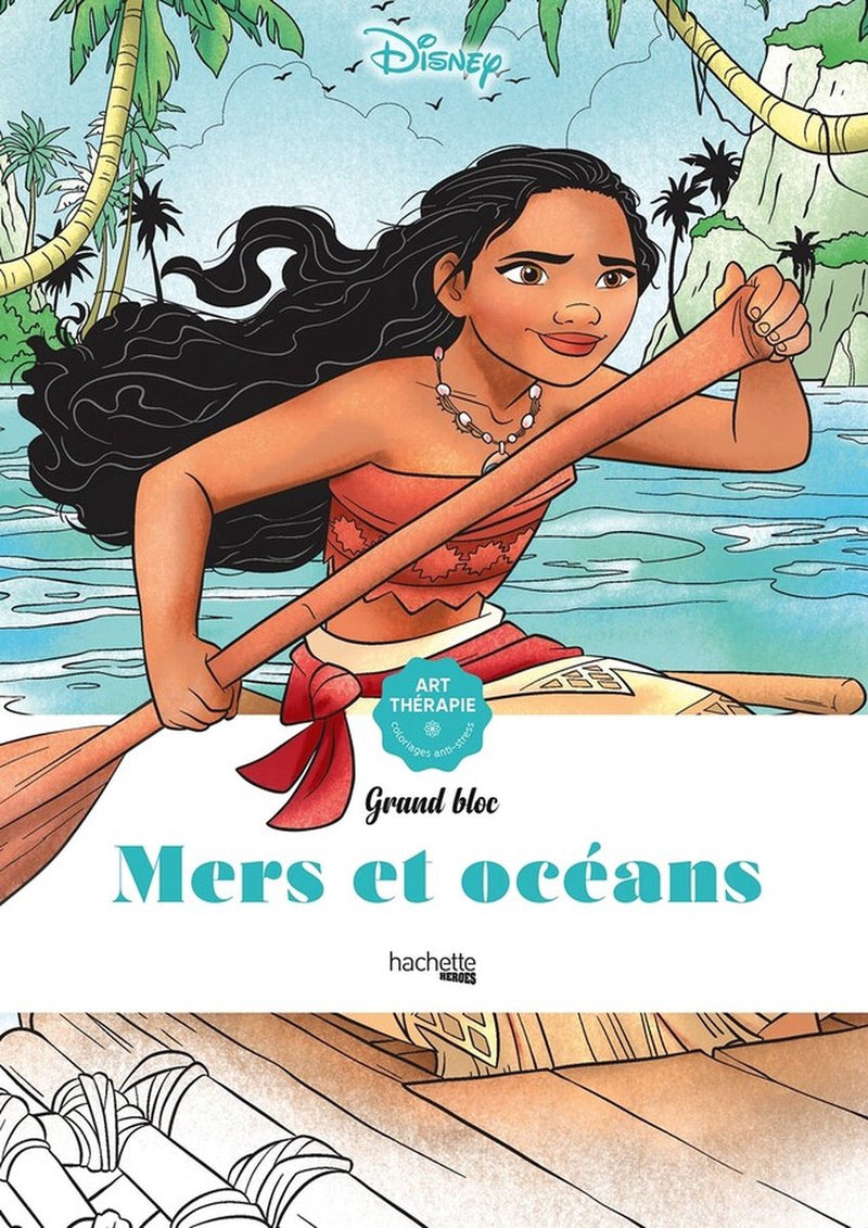 Hachette eroi disney grand bloc mers et océans - hachette - libro da colorare per adulti