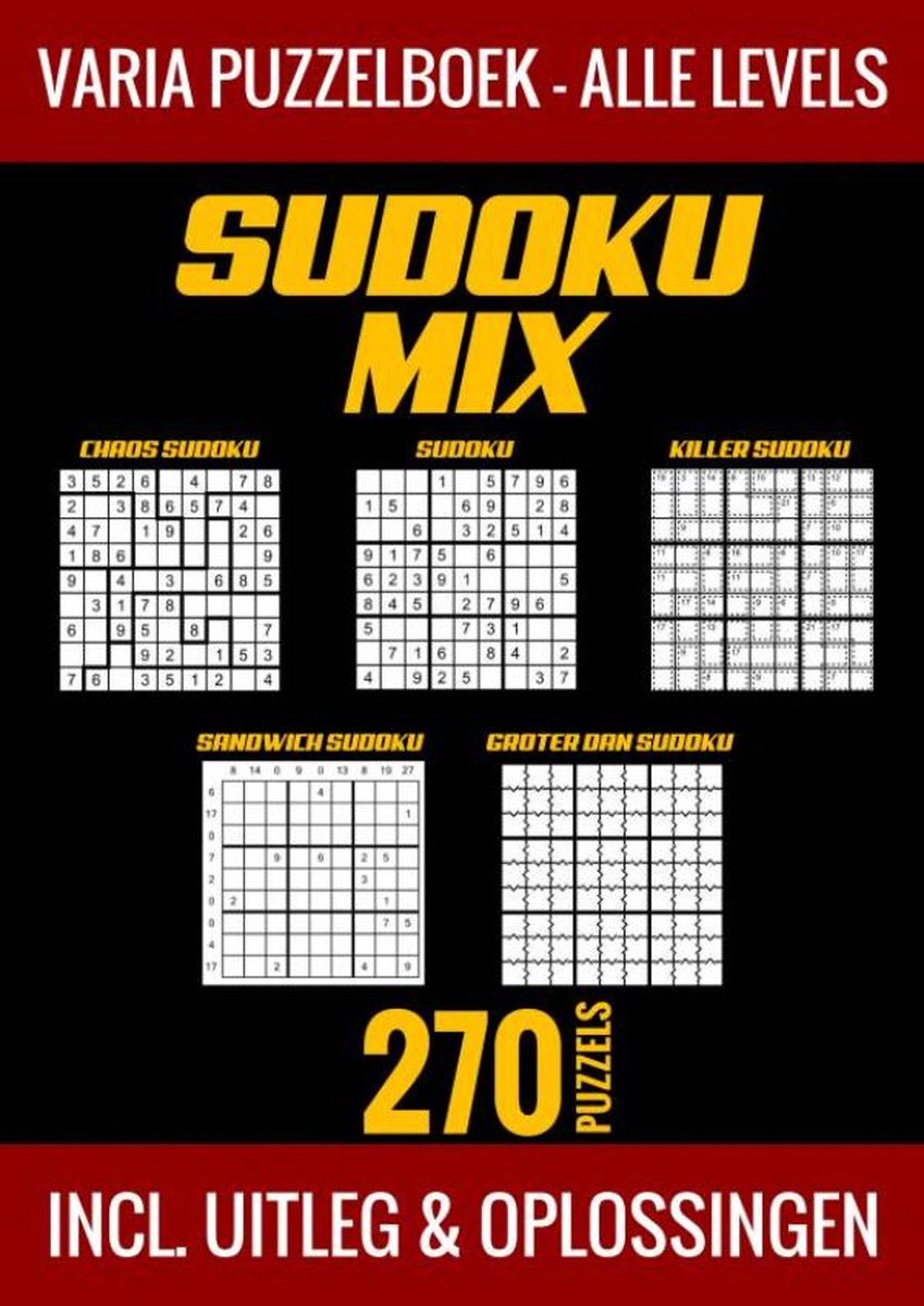 Libro de rompecabezas de mezcla de sudoku sin marca sin marca - todos los niveles - 270 rompecabezas - incl. explicación y soluciones