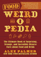 Weird-o-pedia - food weird-o-pedia