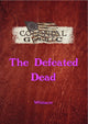 Colonial gothic: the defeated dead
