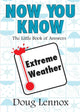 Now you know extreme weather