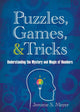 Puzzles, games, and tricks
