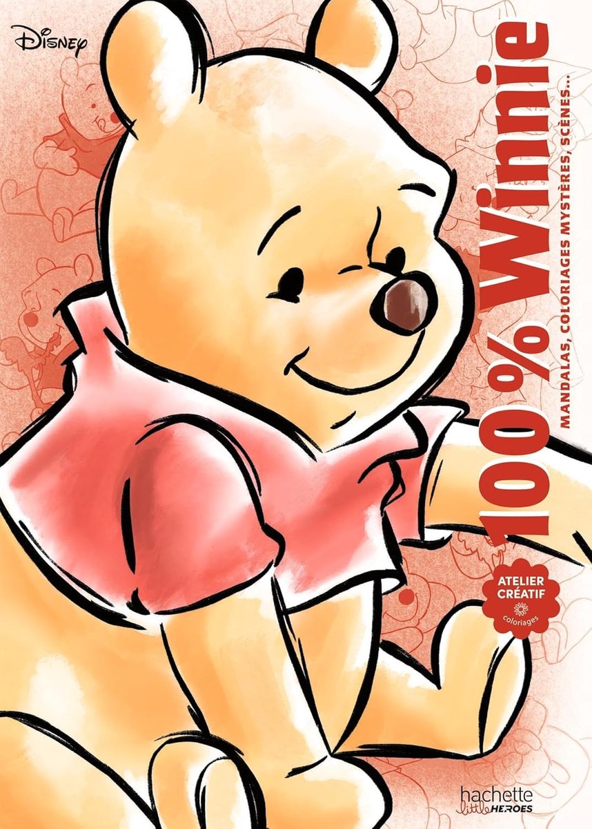 Hachette Heroes atelier créatif disney 100% 100% winnie - hachette - libro da colorare per adulti