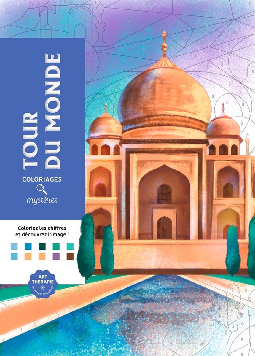 Hachette heroes coloriages mystères tour du monde - color by number - 100 illustrations