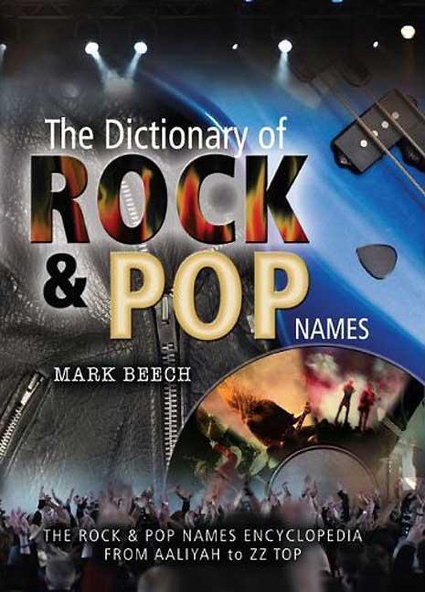 Il dizionario dei nomi del rock pop