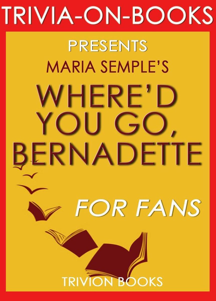 ¿Adónde fuiste, Bernardette? de Charles Belfoure (trivia-on-books)