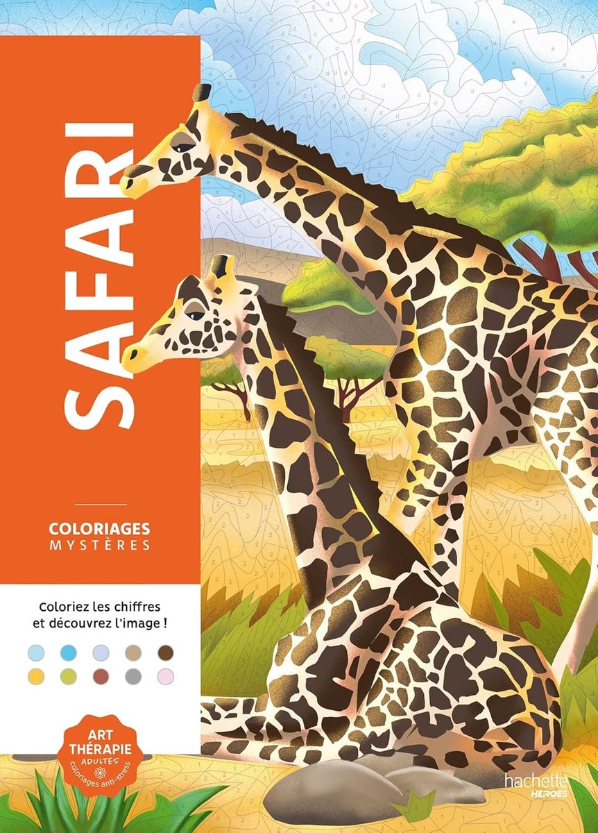 Hachette Heroes Coloriages Mystères - Safari - Libro da colorare per adulti da colorare con i numeri - Hachette
