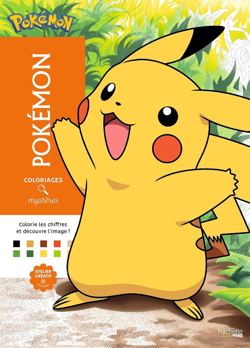 Hachette Heroes Coloriages Mystères - Pokemon - Hachette - libro da colorare per adulti da colorare con i numeri