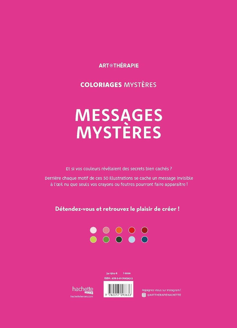 Hachette Heroes Coloriages Mystères Messaggi Mystères - Hachette - libro da colorare per adulti da colorare con i numeri