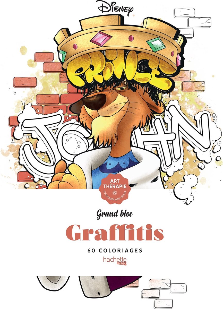 Hachette héroes disney grand bloc graffitis - hachette - libro para colorear para adultos