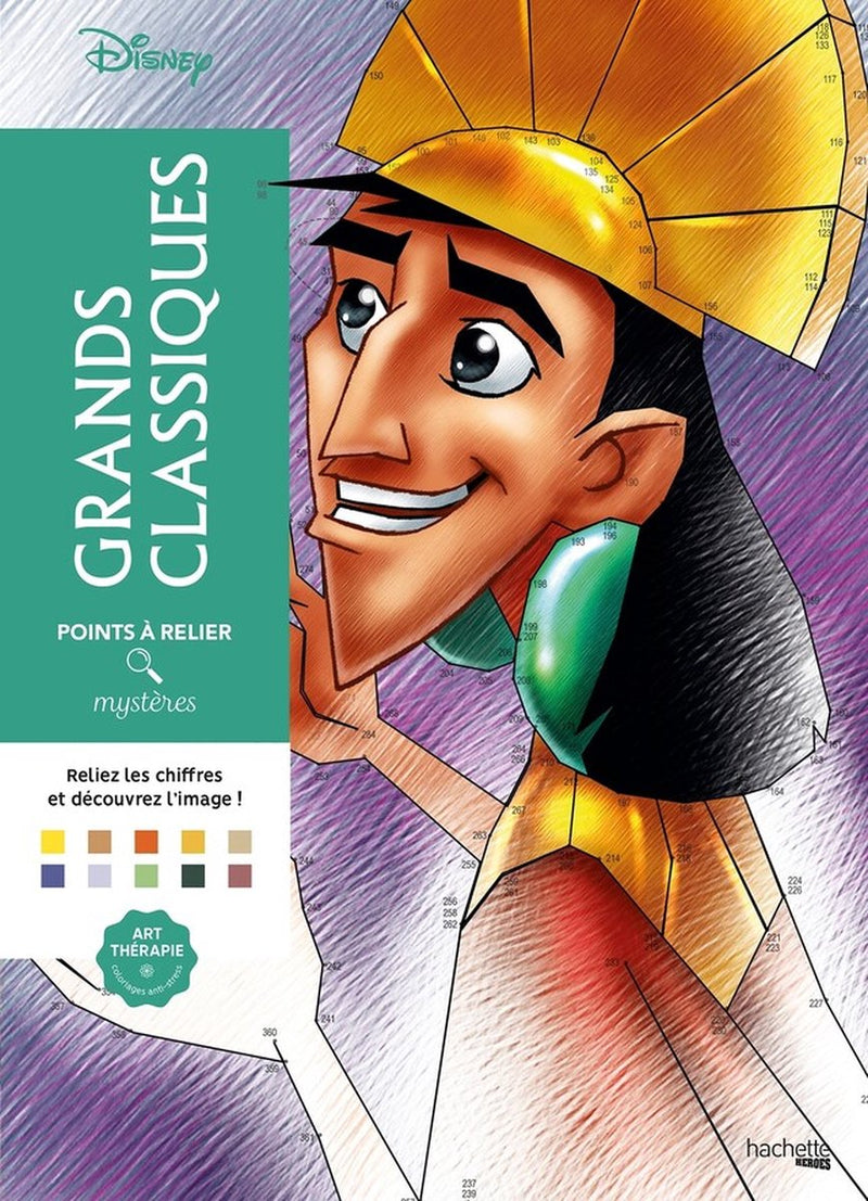 Hachette eroi disney grands classiciques disney point a rèlier - colorare punto per punto - libro da colorare per adulti - hachette