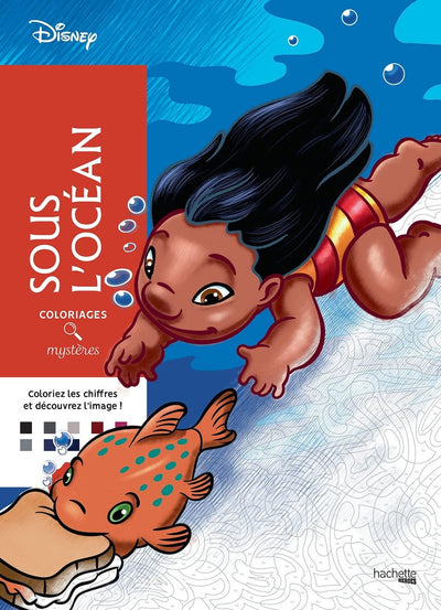 Hachette heroes coloriages mystères disney sous l'ocean - color by number coloring book for adults
