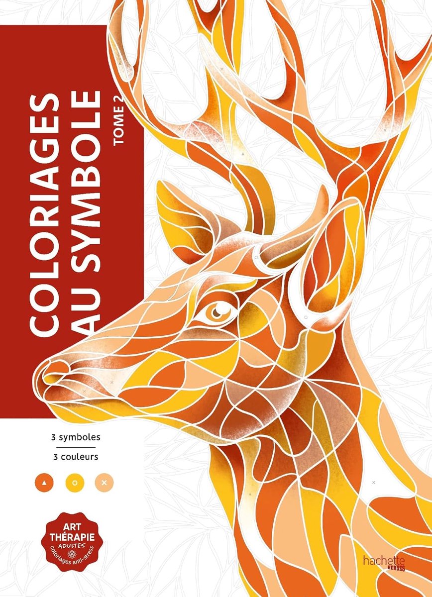 Hachette Heroes Coloriages Au Symbole Tome 2 - Hachette - libro da colorare per adulti da colorare per numero