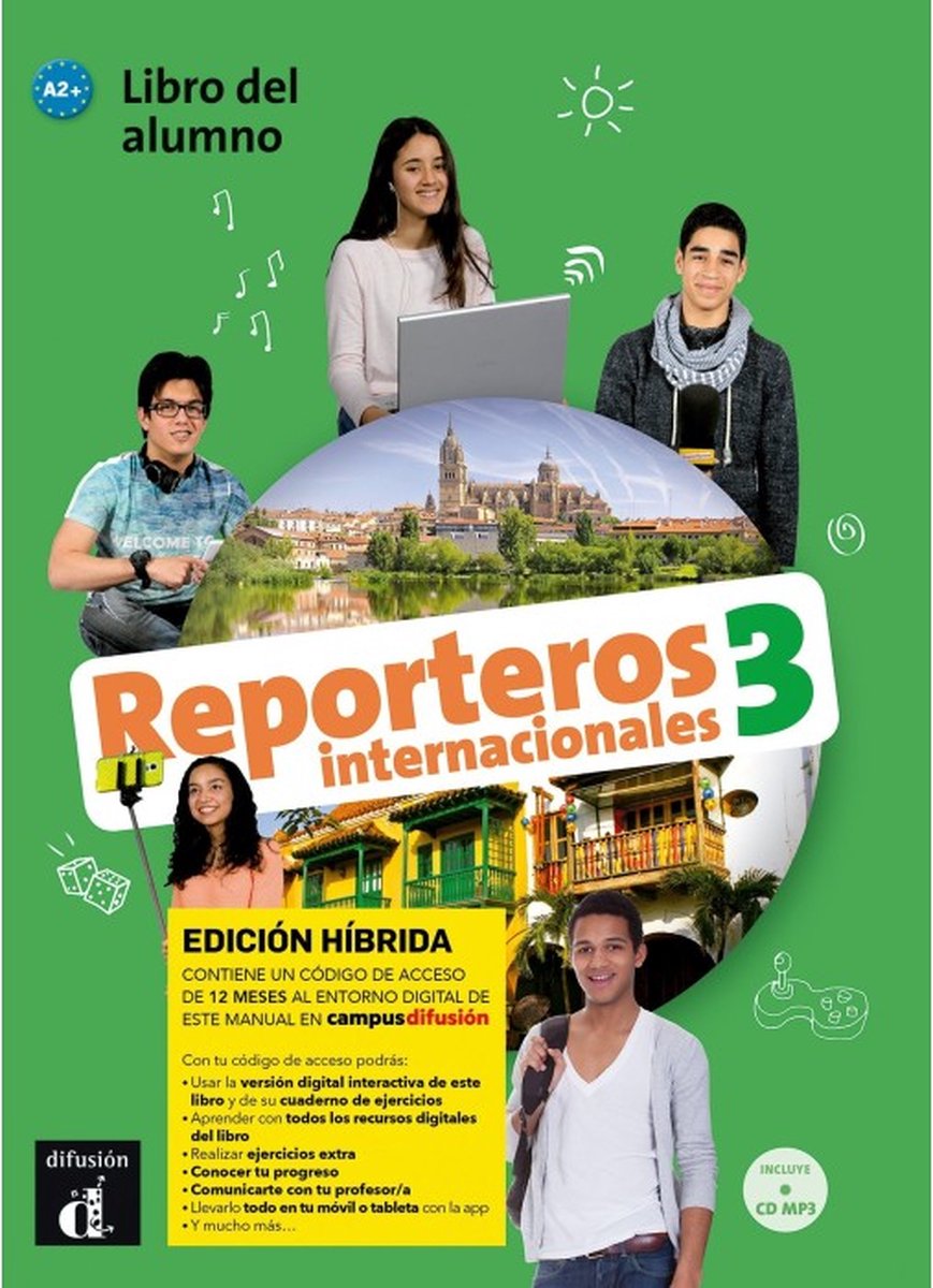 Reporteros internacionales 3 - edicion hibrida - libro del alumno. a2+