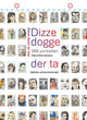 Dizze dogge der ta estos asuntos