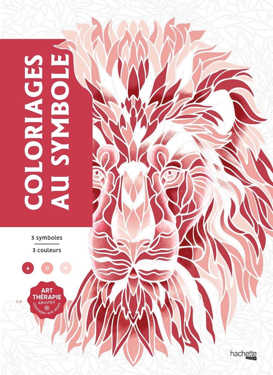 Hachette Heroes coloriages au Symbole - - simboli da colorare libro da colorare per adulti