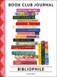 Bibliophile book club journal