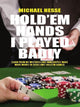 Holdem hands i played badly