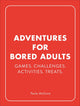 Aventuras para adultos aburridos