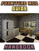 Consejos, trucos y sugerencias del manual de modificación de muebles (un libro no oficial de Minecraft)