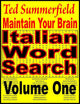 Mantenga su cerebro 22 - mantenga su cerebro rompecabezas de búsqueda de palabras en italiano volumen 1