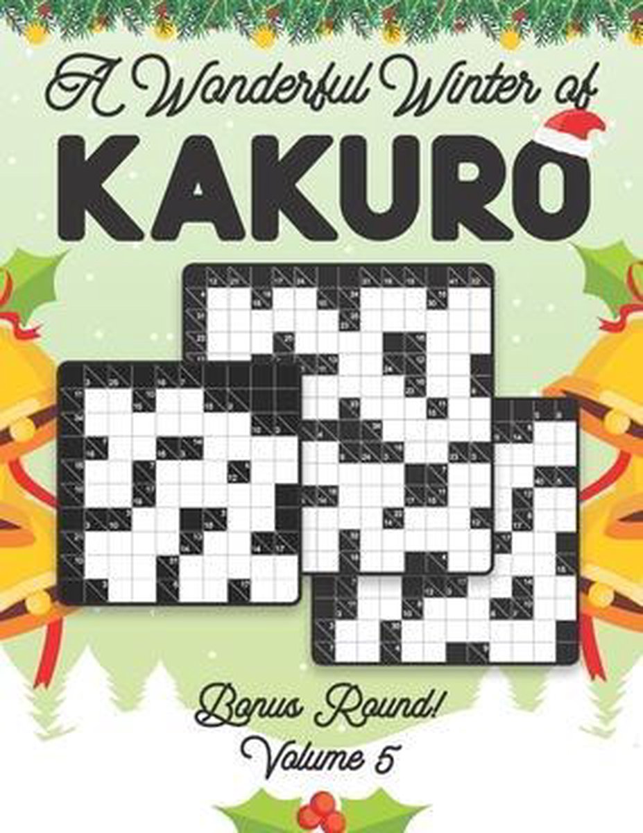 A wonderful winter of kakuro bonus round 5 volume 5