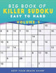 Big book of killer sudoku easy to hard volume 3 - 1000+ mind games deduction puzzles with solutions