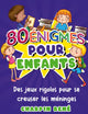 80 enigmes pour enfants
