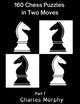 Esercizio di scacchi vincenti 1 - 160 puzzle di scacchi in due mosse, parte 1