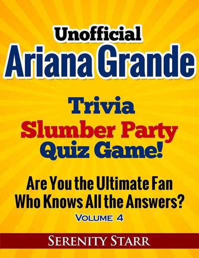 Ty no oficial ariana grande trivia slumber par quiz game volumen 4