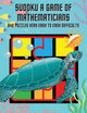 Sudoku un juego de matemáticos 640 rompecabezas de dificultad muy fácil a fácil