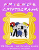El libro no oficial de acertijos de criptogramas de los amigos: 236 acertijos para decodificar