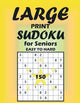 Large print sudoku for seniors easy to hard
