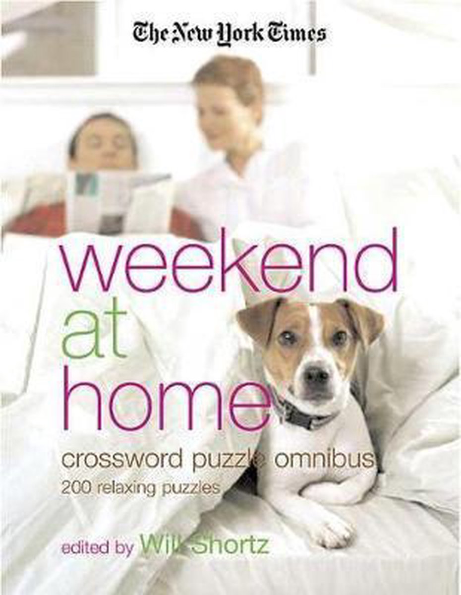The new york times weekend at home crossword puzzle omnibus