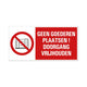 ¡No coloque los bienes! - 150x300 mm.