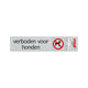 Bord Alulook prohibido para perros - 165x44 mm autoadhesivo.