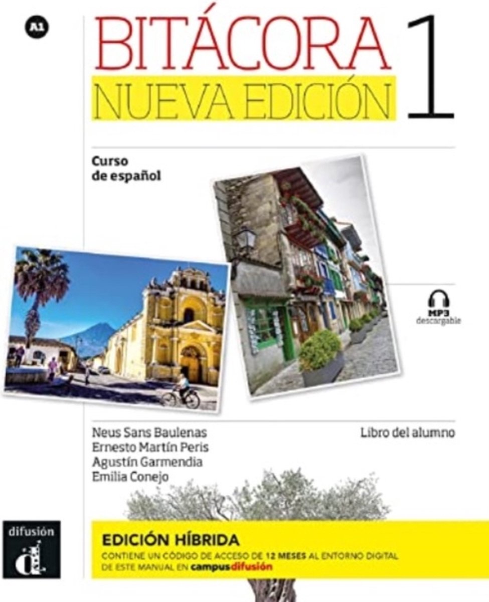 Bitacora nueva edicion 1 - edicion hibrida - libro del alumno + audio mp3. a1