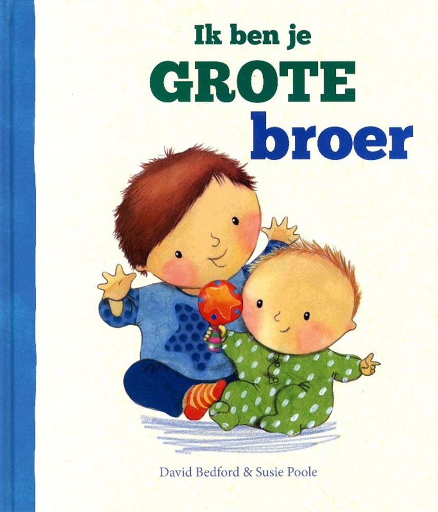 Rebo publishers ik ben je grote broer. 3+
