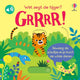 Libro sonoro: ¿qué dice el tigre? grrr 1+