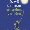 Libro ilustrado 2004: Quiero la luna y otros