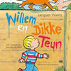 Willem e Big Teun. 4+