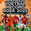 Wereld voetbal recordboek 2022. 8+