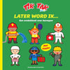 Tik tak, later word ik. kartonboek. 2+