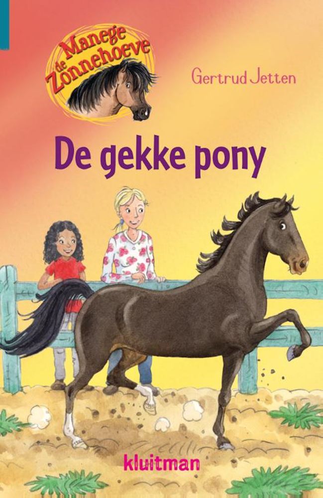 Editore Kluitman Manege De Zonnehoeve - Il Crazy Pony