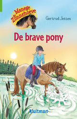 Kluitman manege de zonnehoeve. de brave pony - afbeelding 1