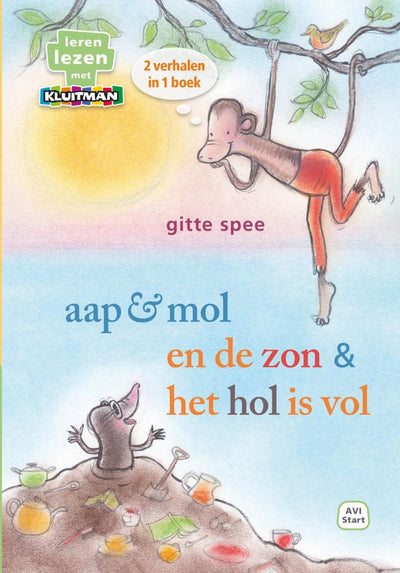 Kluitman monkey mole and the sun the hole is full, 2 stories in 1 book (avi start)