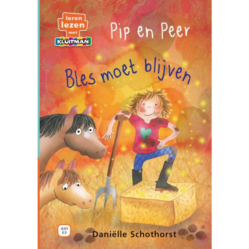 Kluitman Pip en Peer Publishers: Bles debe quedarse (AVI-E3)