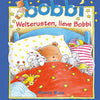 Editore Kluitman Weltergen, Dear Bobbi