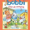 Uitgeverij kluitman bobbi naar de camping. 2+