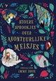 Stoere sprookjes over avontuurlijke meis